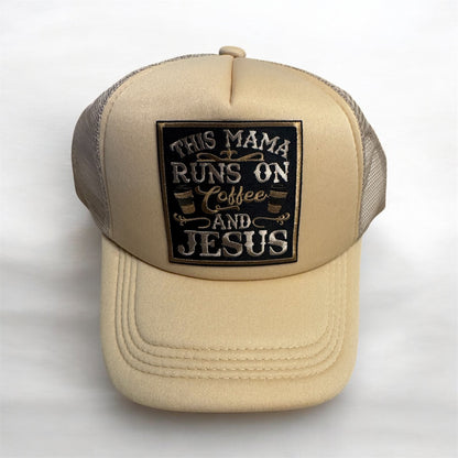 This Mama Runs on Coffee & Jesus Trucker Hat